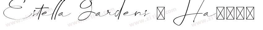 Estella Gardens – Ha字体转换